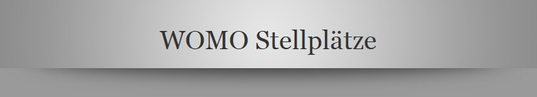 WOMO Stellpltze